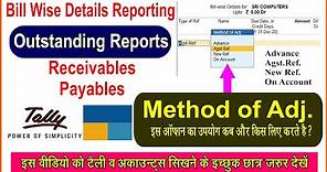 Bill wise Details in Tally Prime |Maintain Bill By Bill Details |Method of Adjustment in tally Prime