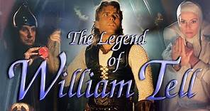 The Legend of William Tell - Official Trailer (HD)