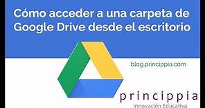 Acceder a una carpeta de Google Drive desde escritorio