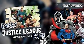 Every Justice League Member Ever | 1963 - 2022 | DC | Deadwish