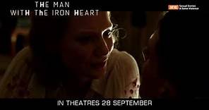 The Man With The Iron Heart Official Trailer