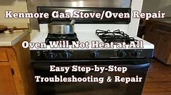 Troubleshooting & Repair Why Your Gas Stove Oven Won't Heat or Ignite - Top 5 Reasons
