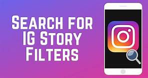 How to Search Story Filters on Instagram
