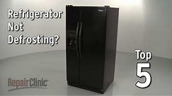 Refrigerator Isn’t Defrosting — Refrigerator Troubleshooting