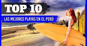 ✅🌴 LAS MEJORES PLAYAS DEL PERU 2020 ✅ PLAYAS DEL NORTE DEL PERU | PLAYAS DEL SUR DEL PERU