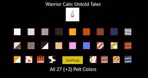 Warrior Cats: Untold Tales | All Pelt Colors And How to Get Them