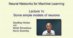 Lecture 1.3 — Some simple models of neurons — [ Deep Learning | Geoffrey Hinton | UofT ]