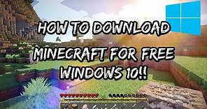How to download Minecraft Full Version for free Windows 10!