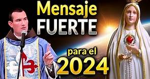 Mensaje de La Virgen Maria para 2024. Padre Iñigo Abbad