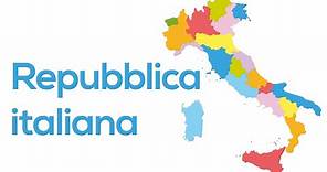 La Repubblica Italiana. Nascita, organizzazione e composizione dello stato italiano.