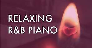 60 Minutes of Relaxing R&B Piano Instrumentals (2020)