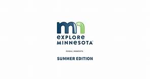 Roseau Minnesota | Summer Edition