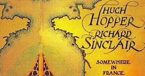 Hugh Hopper & Richard Sinclair - Somewhere in France. 1996. Progressive Rock. Full Album