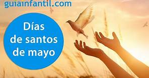 Santoral de mayo | Calendario de los nombres de santos de mayo para niños y adultos