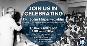 John Hope Franklin: Redefining the American Story