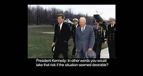 Listening In: JFK & Eisenhower on the Cold War (October 22, 1962)