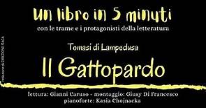 "UN LIBRO 5 IN MINUTI" - "Il Gattopardo" - romanzo di Giuseppe Tomasi di Lampedusa