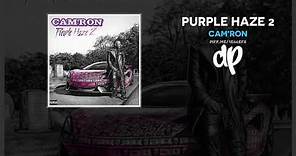 Cam'ron - Purple Haze 2 (FULL MIXTAPE)