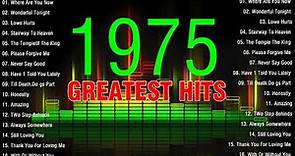 Top 100 of The Greatest Hits 1975 | Best Songs Of 1975