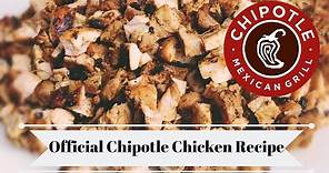 Chipotle's OFFICIAL Chicken Recipe! Chipotle Copycat recipe/Homemade Chipotle bowl/ DIY chipotle!