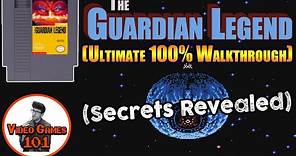 The Guardian Legend Walkthrough | 100% Completion Guide | Video Games 101