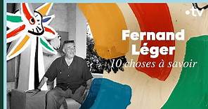 Fernand Léger, 10 choses à savoir - Culture Prime