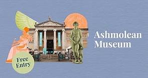 Discover the Ashmolean Museum