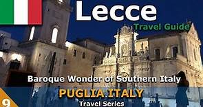Lecce - Salento Region - [Things to do in Lecce] Puglia - Travel Guide