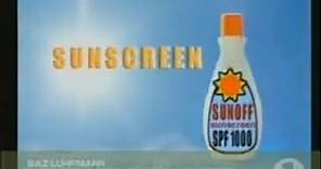 Baz Luhrmann - Everybody's Free To Wear Sunscreen