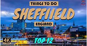 Sheffield (England) ᐈ Things to do | What to do | Places to See ☑️ 4k