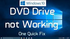 DVD Drive not Working in Windows 10 (One Simple Fix)