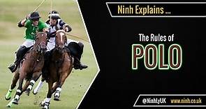 The Rules of Polo - EXPLAINED!