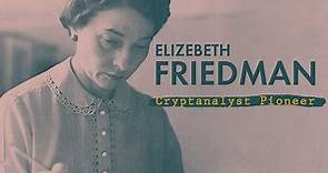 Elizebeth Friedman: Cryptanalyst Pioneer | American Experience | PBS