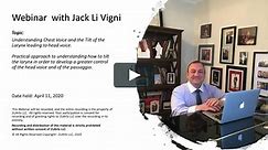 Webinar with Jack Li Vigni - Understanding Chest Voice and the Tilt of the Larynx leading to head voice.
