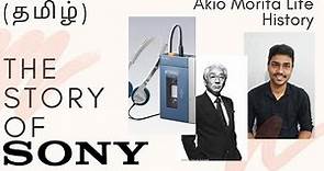 The Story of Sony | Akio Morita Life History in Tamil