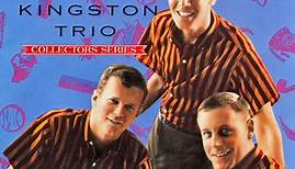 The Kingston Trio - The Capitol Collector's Series