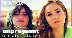 Unpregnant (Trailer) Sub Español | HBO Max