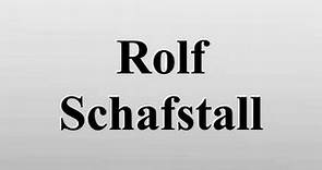 Rolf Schafstall