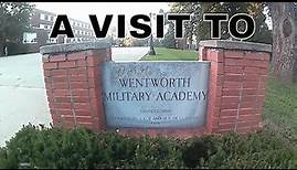 A Visit to Wentworth Military Academy