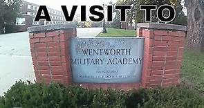 A Visit to Wentworth Military Academy