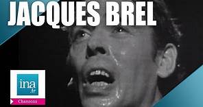 Jacques Brel "Ces gens-là" | Archive INA