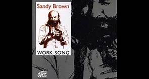 Terry Cox with the Sandy Brown All Stars - Work Song