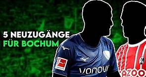 VfL Bochum: 5 Transfers für die endgültige Etablierung in der Bundesliga!