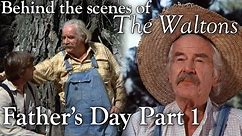 The Waltons - Father's Day Part 1 - Behind the Scenes with Judy Norton