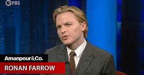 Ronan Farrow on "Catch and Kill" | Amanpour and Company