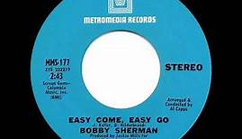 1970 HITS ARCHIVE: Easy Come, Easy Go - Bobby Sherman (stereo 45)