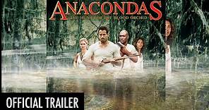 Anacondas: The Hunt For The Blood Orchid (2004) | Official HD Trailer