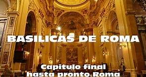 4 Días en ROMA - Visita a Iglesias y Basílicas - ITALIA - DÍA 4