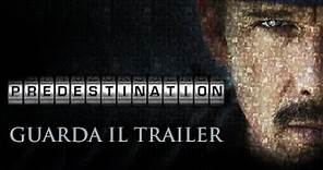Predestination - Trailer Ufficiale