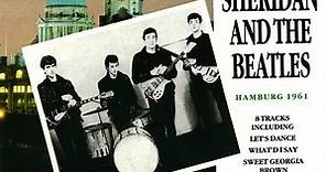 Tony Sheridan And The Beatles - Hamburg 1961